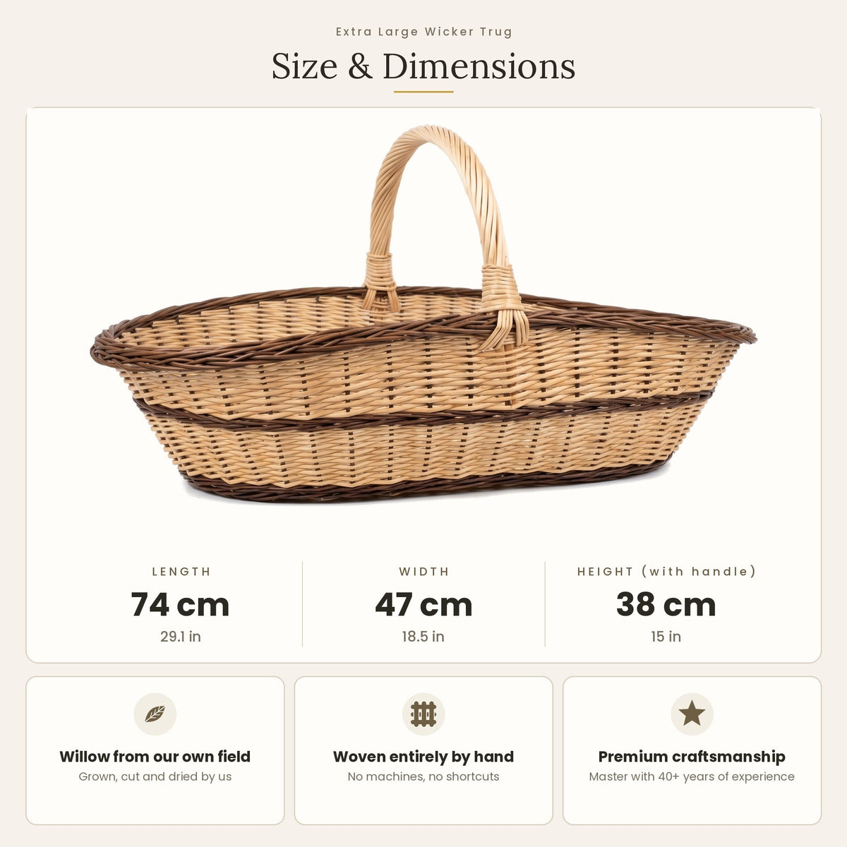 Size chart for the extra large willow trug basket showing 74 cm length, 47 cm width and 38 cm height with handle