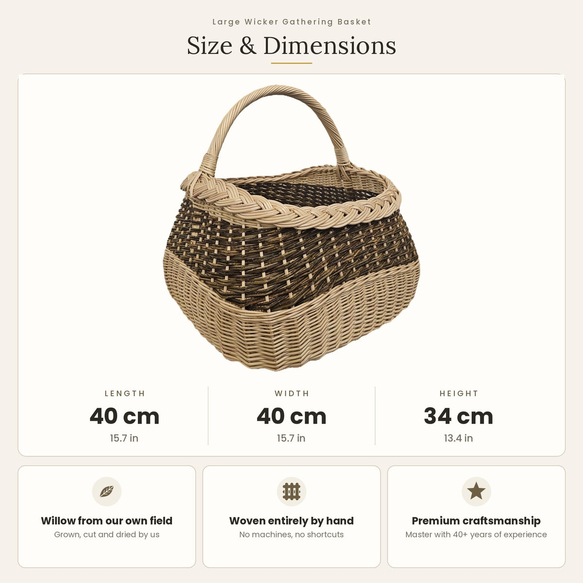 Size chart for the large square handwoven willow gathering basket showing 40 cm length, 40 cm width and 34 cm height.