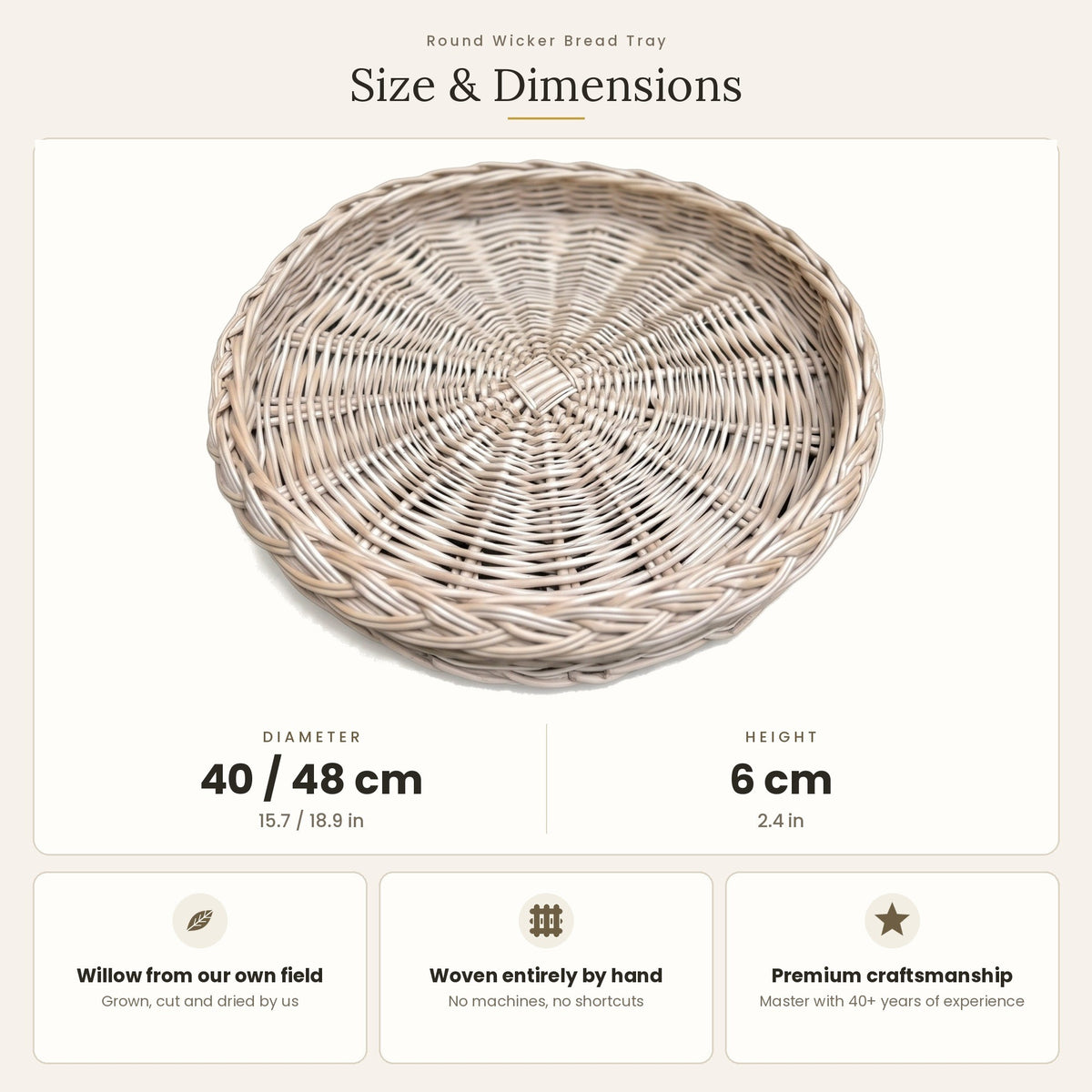Size chart for the round wicker bread tray showing 40 cm or 48 cm diameter and 6 cm height, with notes on willow grown and woven by hand.