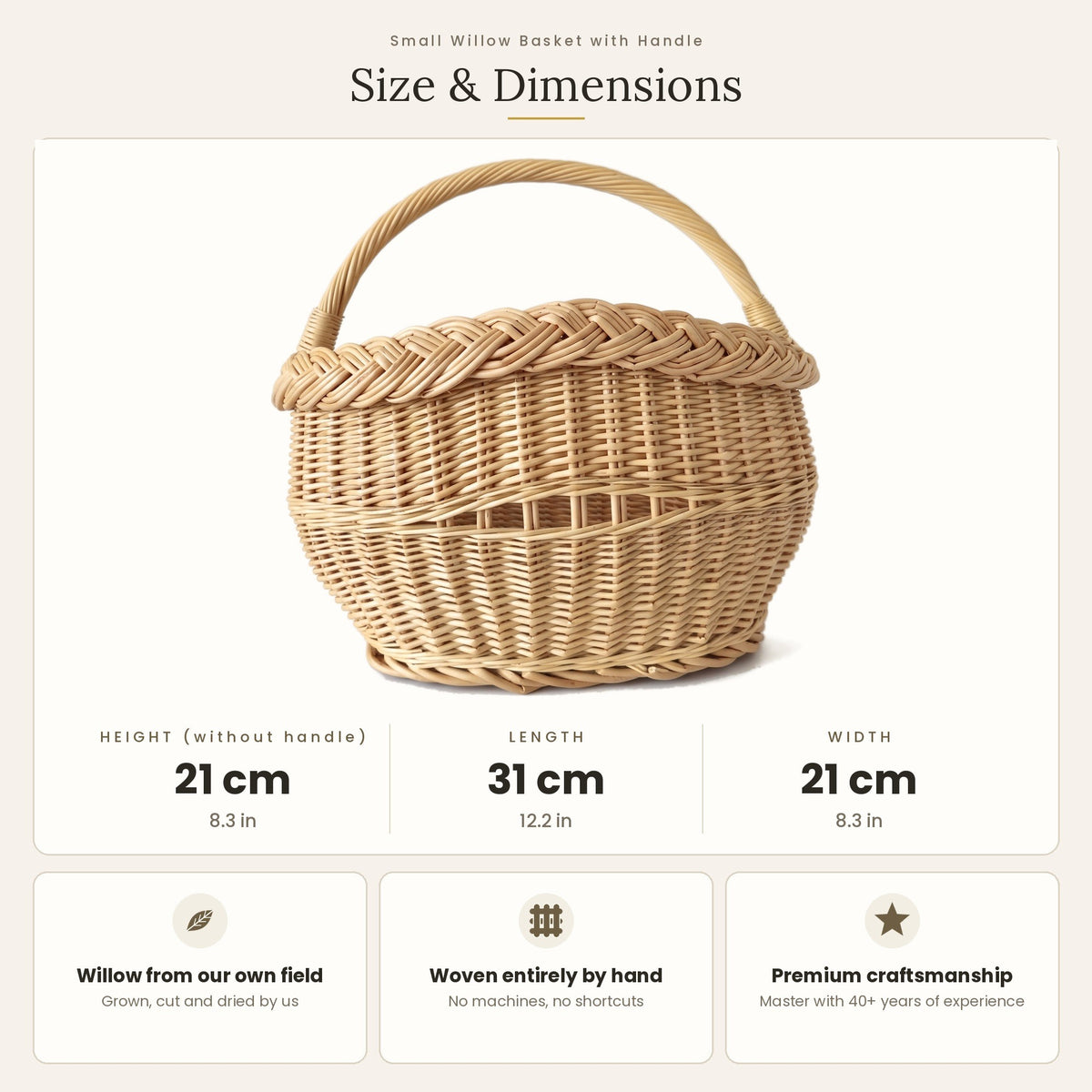 Size chart for the small oval willow basket with handle showing 21 cm height without handle, 31 cm length and 21 cm width