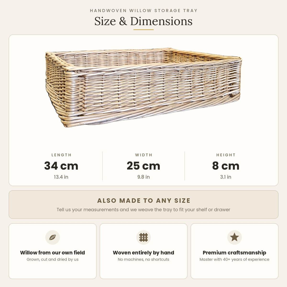 Size chart for the shallow handwoven willow storage tray showing 34 cm length, 25 cm width and 8 cm height, also made to any size